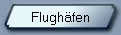 Flugh�fen